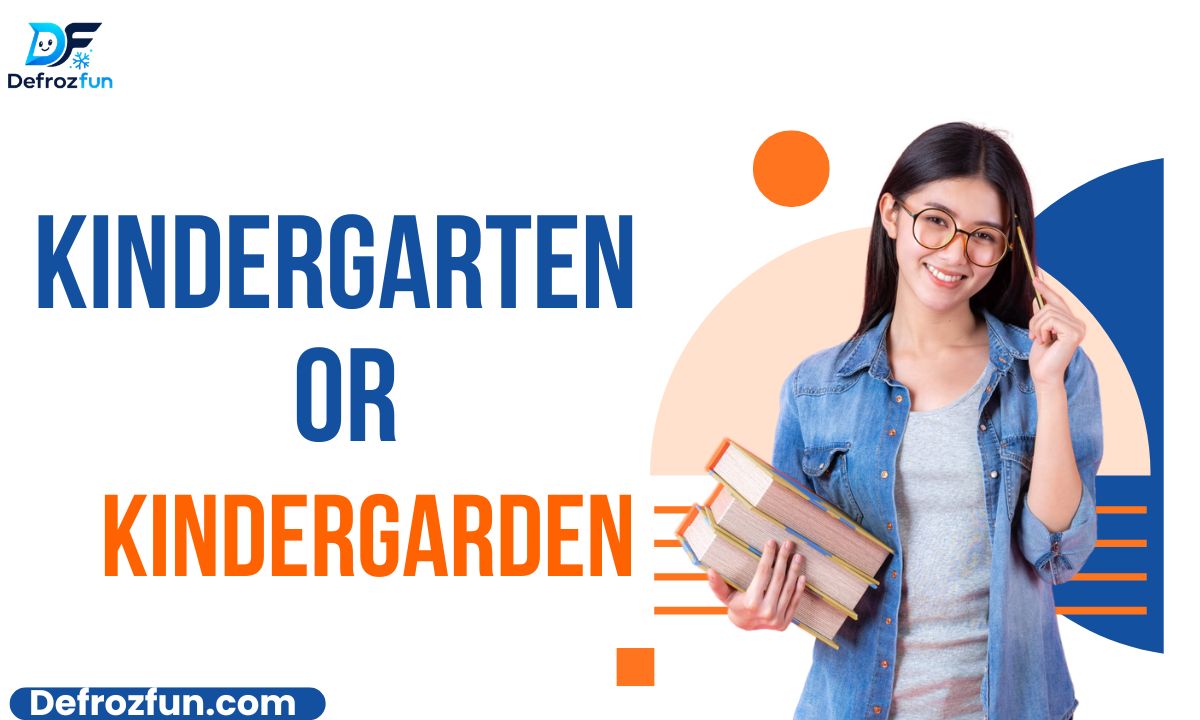 Kindergarten or Kindergarden