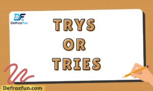 Trys or Tries Which Spelling Is Correct (Simple Grammar Guide) 2026
