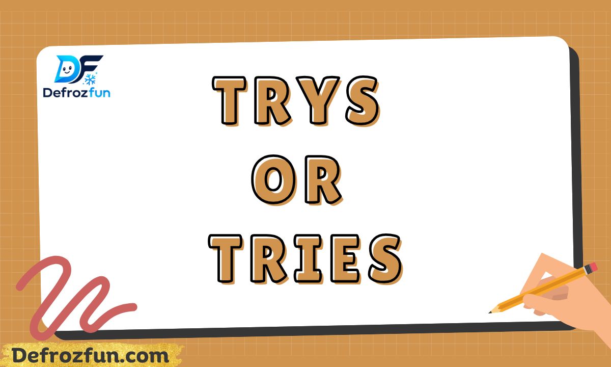 Trys or Tries Which Spelling Is Correct (Simple Grammar Guide) 2026