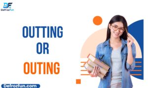 outting or outing