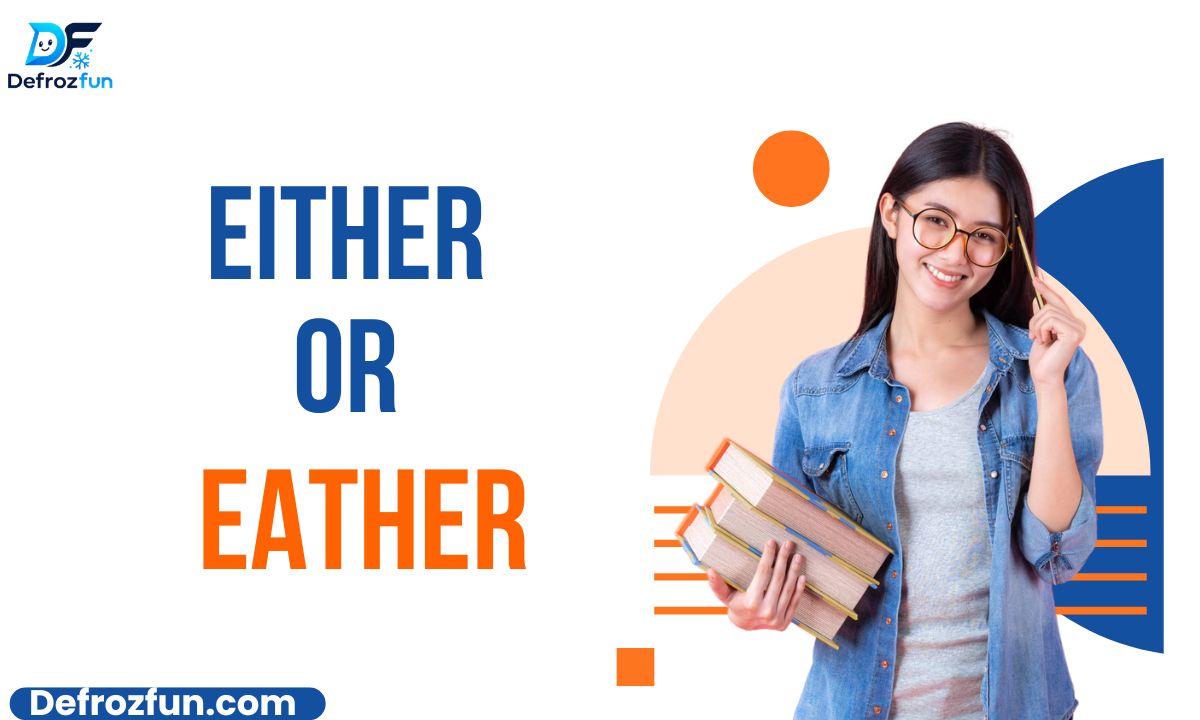 Either vs Eather (1)