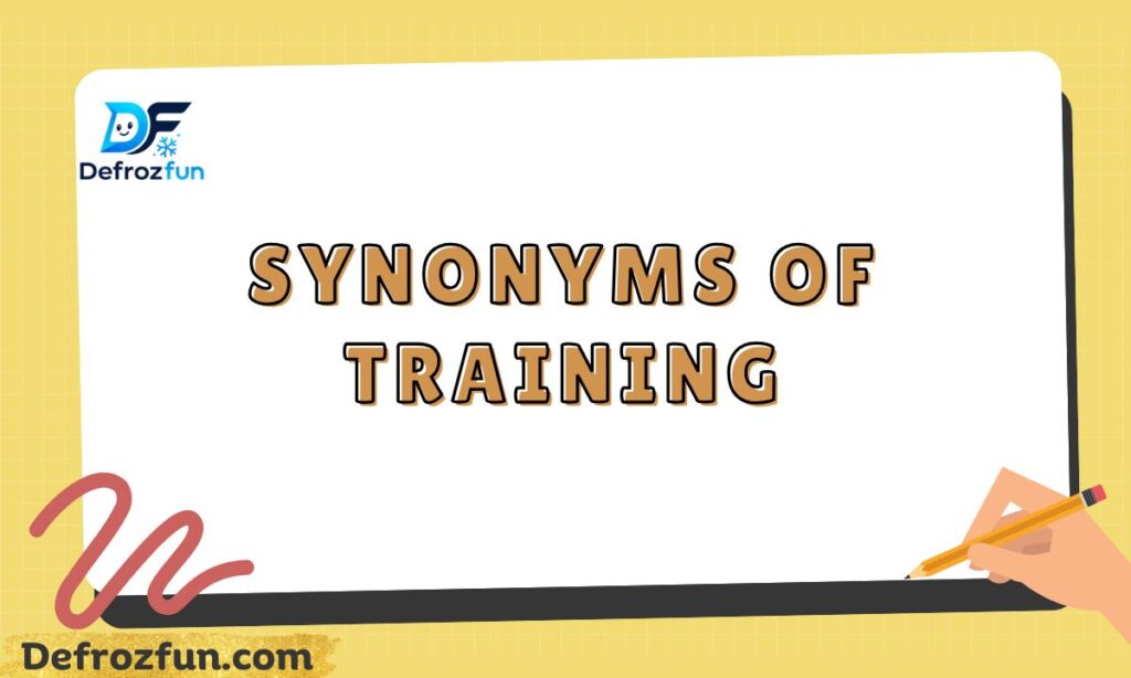 Synonyms of training