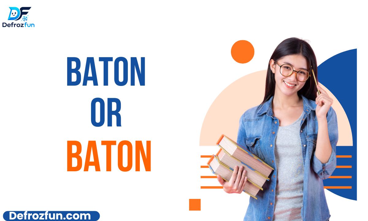 Batton vs Baton Meaning, Difference, Correct Spelling & Examples (2026)